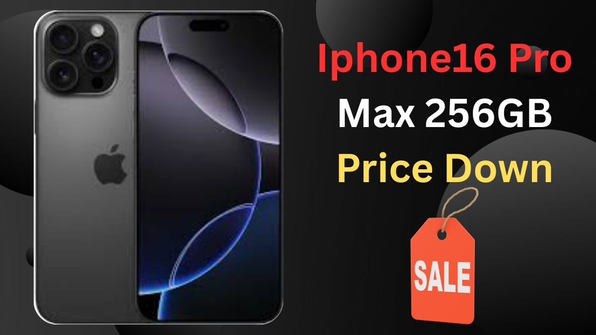 Iphone16 Pro Max 256GB వేరియంట్ ధర భారీగా తగ్గింది